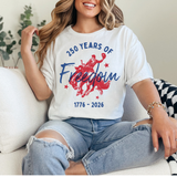 250 Years of Freedom Graphic Tee