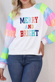 MERRY AND BRIGHT Sequin Long Sleeve Sweatshirt