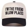 I'm the Friend Embroidered Trucker Hat