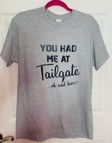 You Had Me At Tailgate Graphic Tee